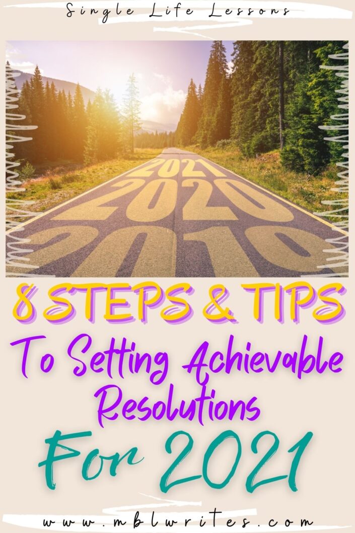 How To Set Achievable New Year's Resolutions - Michal B. Lehman