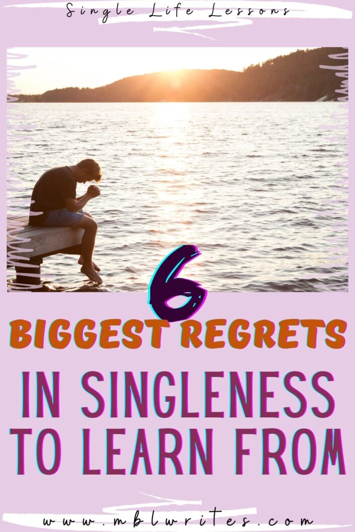 Big Single Life Regrets to Learn From - Michal B. Lehman